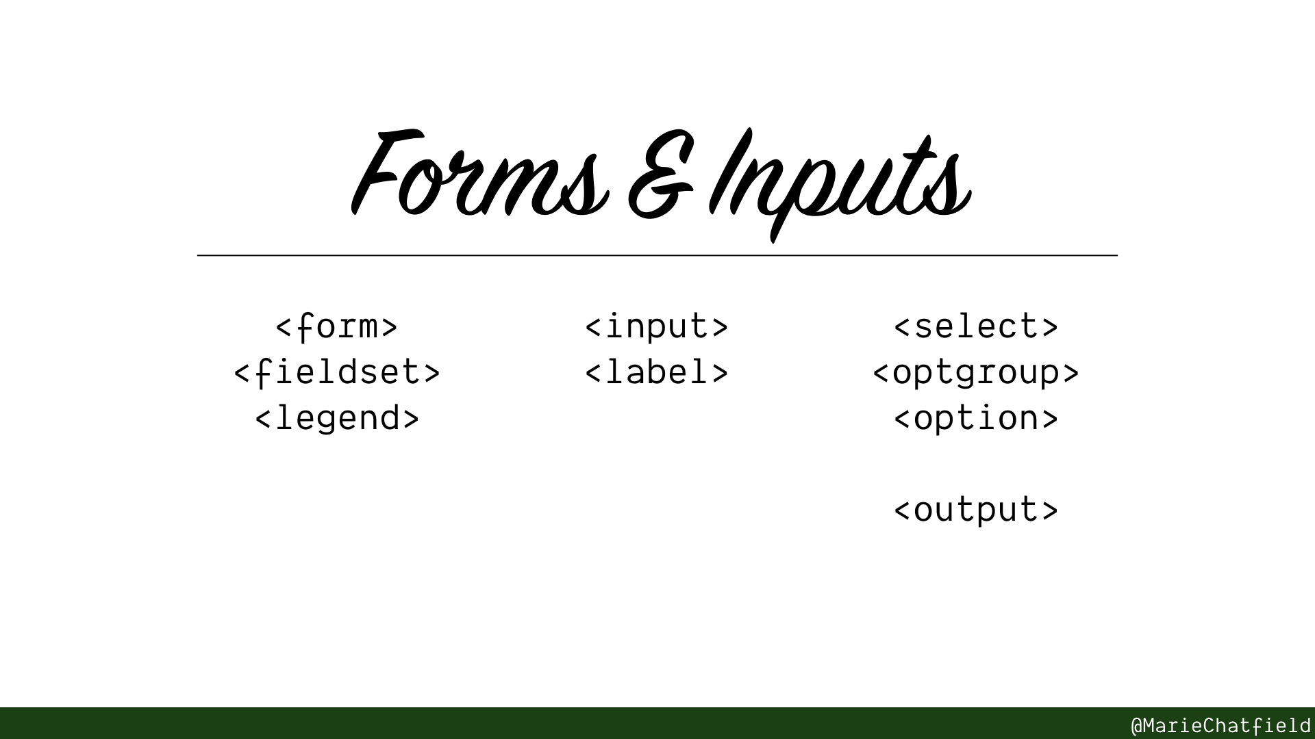 Slide of Forms & Inputs with HTML elements listed