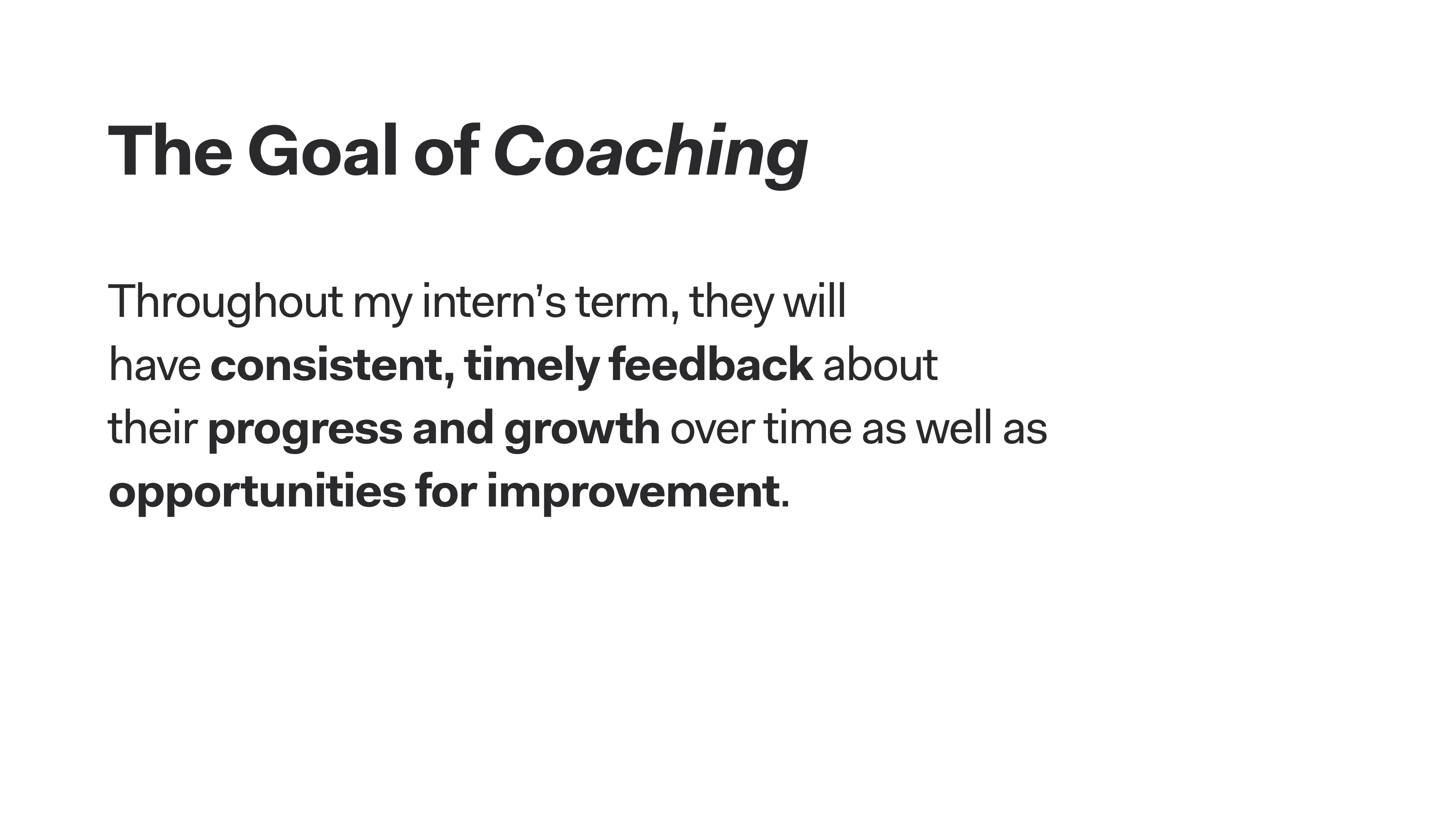 Slide of The Goal of Coaching