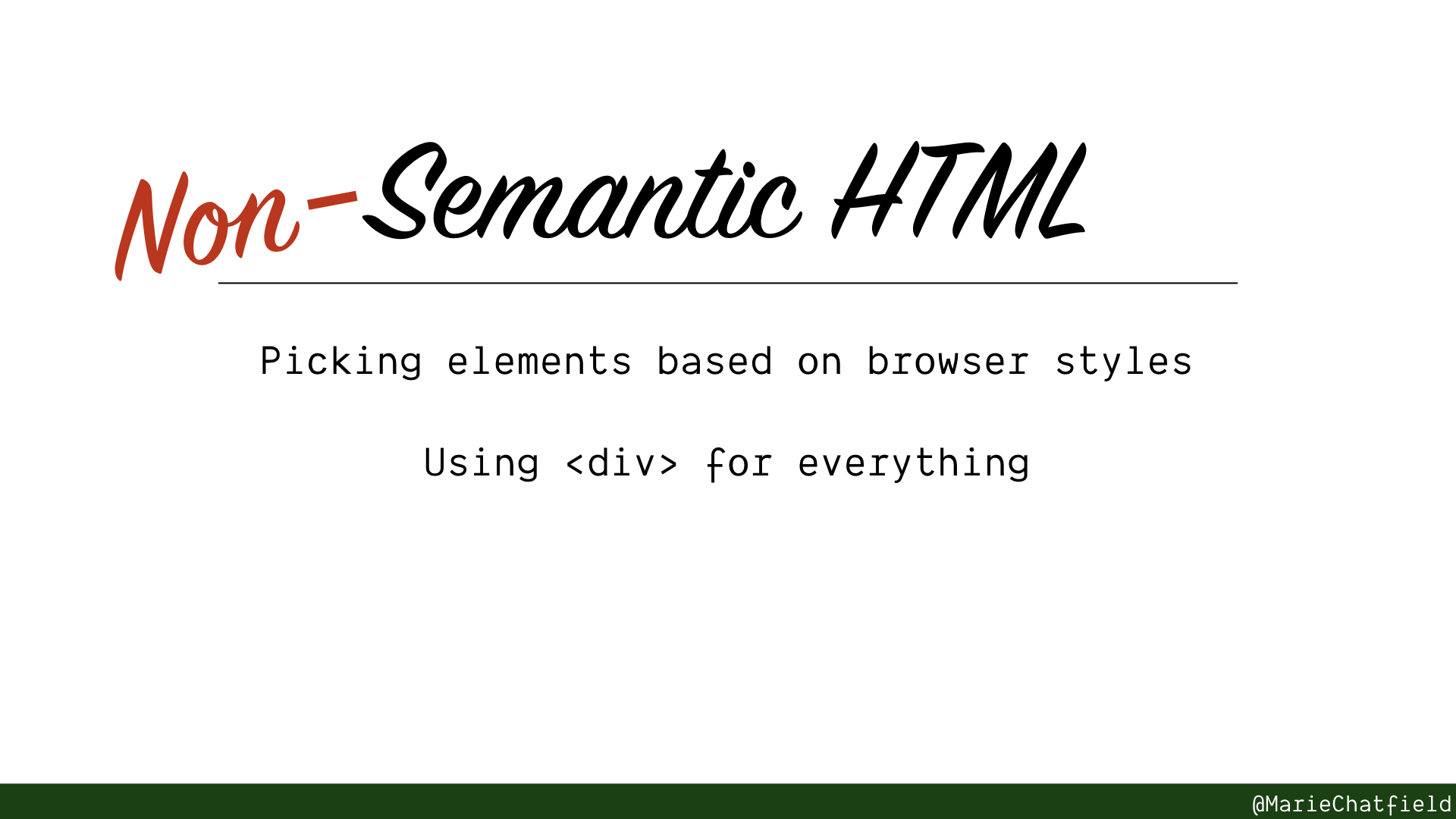 Non-Semantic HTML examples